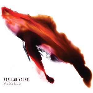 Stellar Young - Vessels (2014)