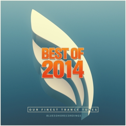 Blue Soho Recordings Best Of 2014 (2014)