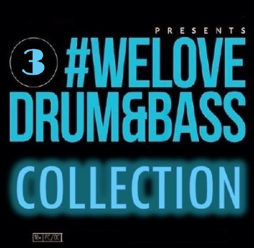 We Love Drum and Bass Vol. 003 (2014)