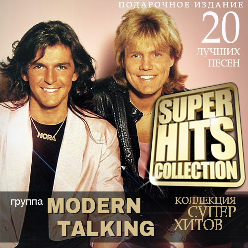 Modern Talking - Super Hits Collection (2014)