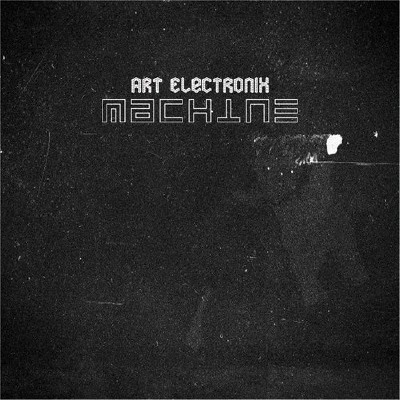 Art Electronix - Machine (2012)