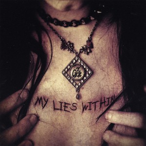 7th Cycle - My Lies Within (2008)