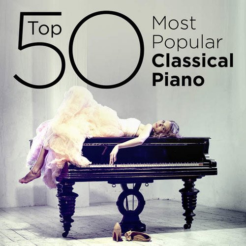 Top 50 Most Popular Classical Piano (2014)