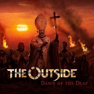 The Outside - Dawn Of The Deaf (2015)