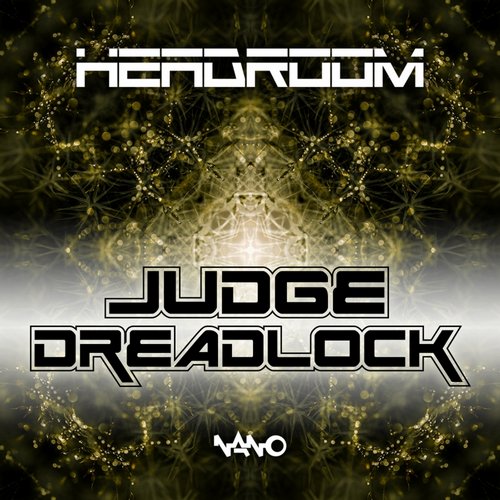 Headroom - Judge Dreadlock (2015)