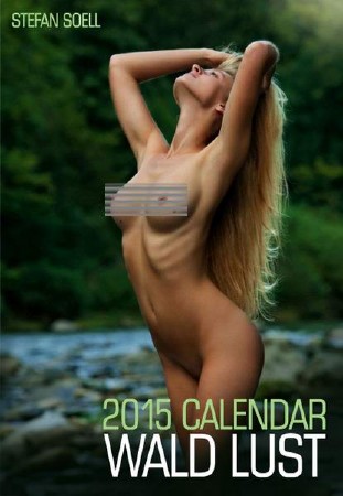 Wald Lust. Calendar 2015