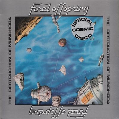 Final Offspring - The Destruction Of Mundhora (1977)
