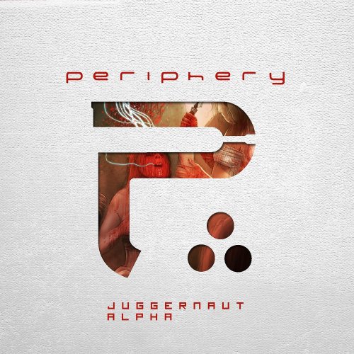 Periphery - Juggernaut Alpha and Omega (2015)