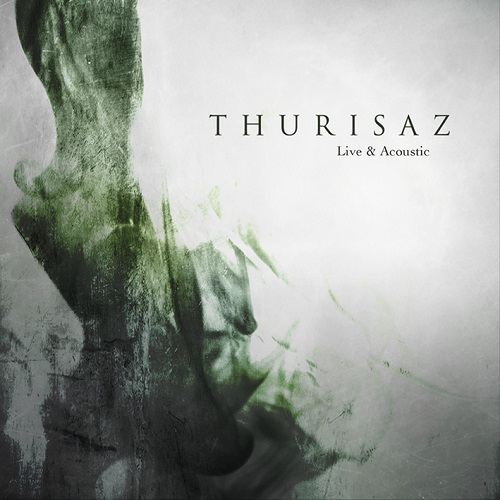Thurisaz - Live & Acoustic (2015)