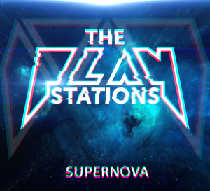 The PlayStations - Supernova (EP) (2015)