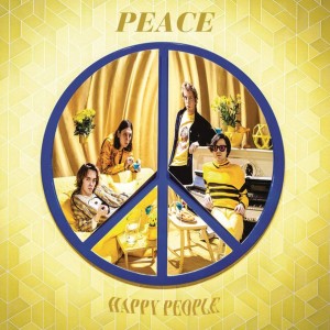 Peace - Happy People (Deluxe Edition) (2015)
