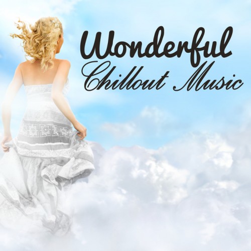 VA - Wonderful Chillout Music (2015)