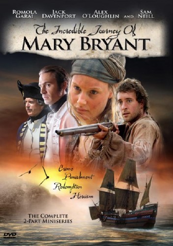 Удивительное путешествие Мэри Брайант / The Incredible Journey of Mary Bryant / Mary Bryant (2004) DVDRip