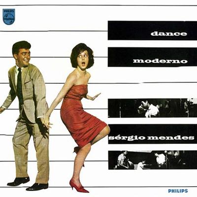 Sergio Mendes - Dance Moderno 1961 (2001)