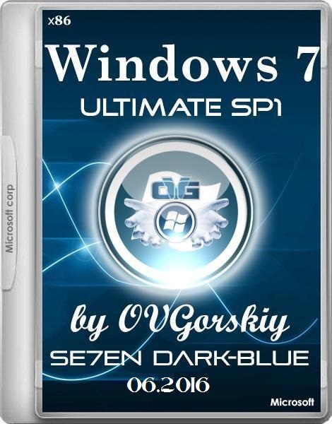 Windows 7 Ultimate SP1 7DB by OVGorskiy® (x86) (2016) Rus