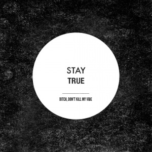 Ghostface - Stay True (Single) (2016)