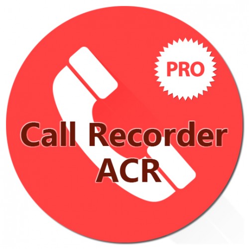 Call Recorder - ACR Premium 18.2 (Android 2.3+)