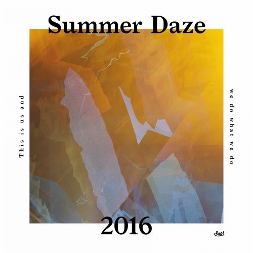 Suol Summer Daze 2016 (2016)
