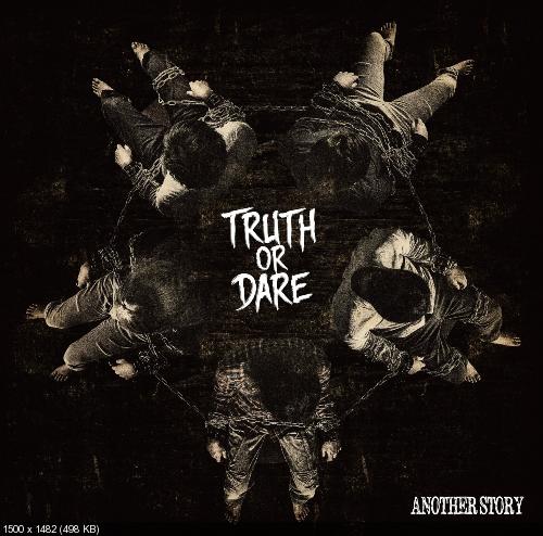 Another Story - Truth Or Dare (2014)