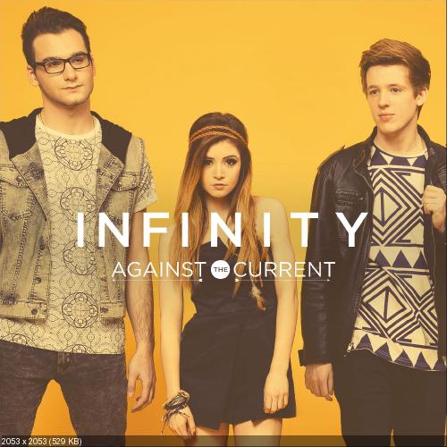 Against The Current - Infinity [EP] (2014)
