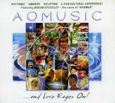 AOMUSIC  …and Love Rages On! / 2011 AO Music