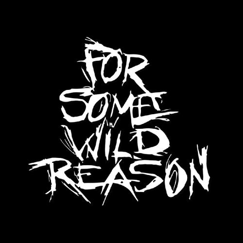 For Some Wild Reason - Slip Away (Single) (2014)