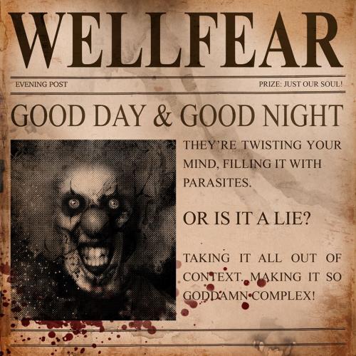 Wellfear - Good Day & Good Night [Single] (2014)