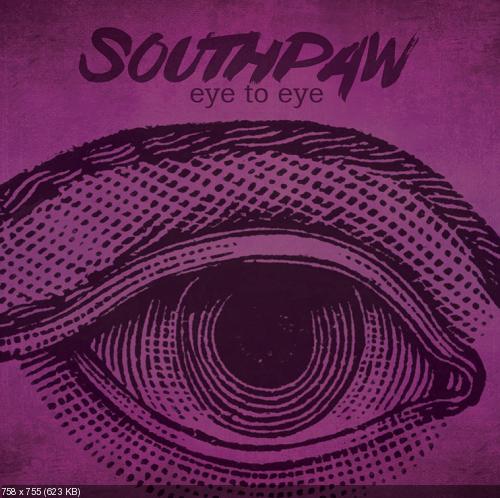 Southpaw - Eye to Eye (2014)