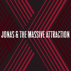 Jonas & The Massive Attraction - X (2014)