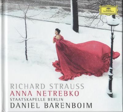 Anna Netrebko (soprano) – Richard Strauss (Staatskapelle Berlin, Daniel Barenboim ) / 2014 DG