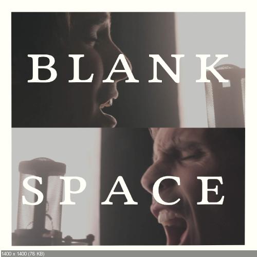 Our Last Night - Blank Space (Rock Version) [Single] (2015)