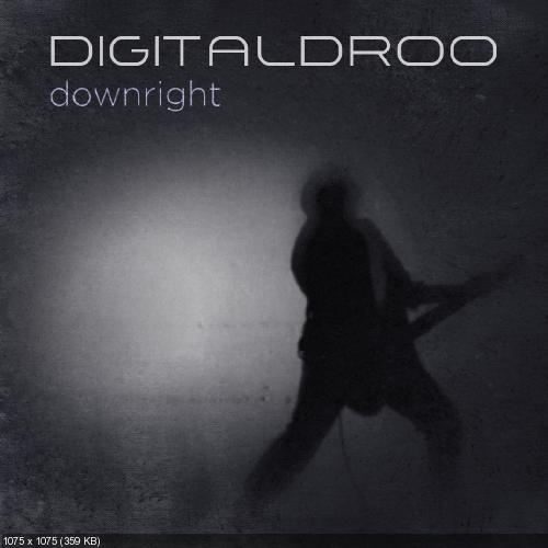 Digital Droo - Downright (Single) (2015)