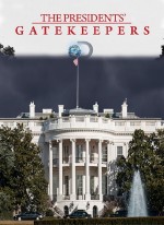    / The Presidents Gatekeepers (2013) DVB