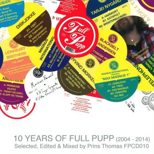 10 Years Of Full Pupp (2004 - 2014) (Selected, Edited & Mixed by Prins Thomas) (2014) FLAC
