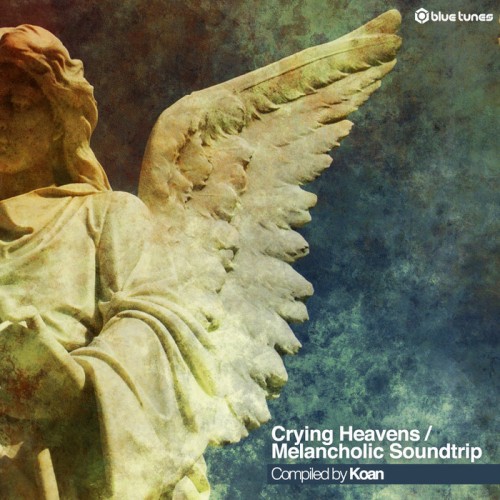 VA - Crying Heavens: Melancholic Soundtrip (2014)