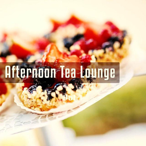 VA - Afternoon Tea Lounge, Vol. 1 (Smooth Jazz and Lounge Tunes for a Relaxed Afternoon) (2014)