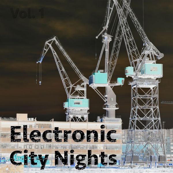 VA - Electronic City Nights, Vol. 1 (Best of Deep and Tech House)