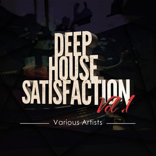 Deep House Satisfaction Vol 1 (2014)