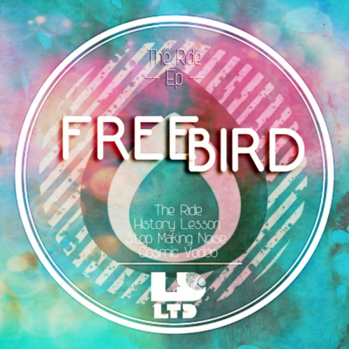 Freebird - The Ride EP (2014)