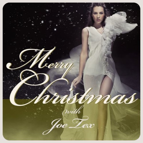 Joe Tex - Merry Christmas with Joe Tex (2014)