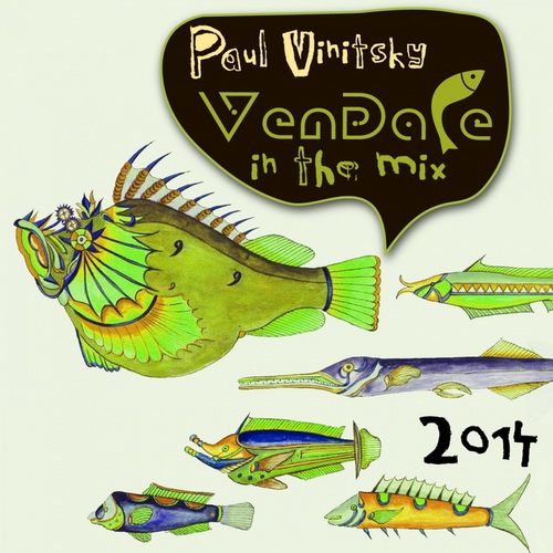 Vendace In The Mix 2014 (Mixed by Paul Vinitsky) (2014)