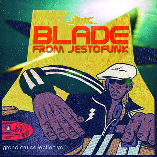VA - Blade from Jestofunk (Grand Cru Collection Vol. 1) (2014)