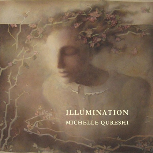 Michelle Qureshi - Illumination (2015)