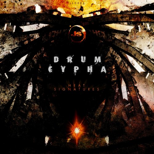 Drum Cypha - Heat Signatures (2015)
