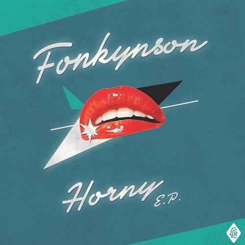 Fonkynson - Horny EP (2015)